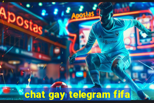 chat gay telegram fifa